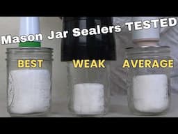 Amazon Mason Jar Vacuum Sealers Are WEAK! Here’s the Best One