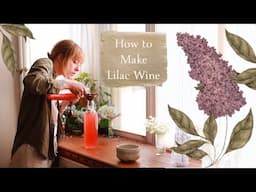 Lilac Wine Recipe | How to Make Flower Wine | Homemade Spring Wine