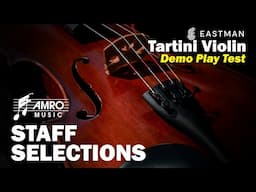 Amro Music Staff Selections - Eastman Tartini Violin