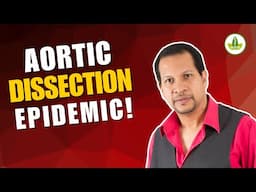 What Doctors Are Missing About Aortic Dissection!
