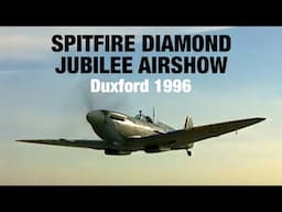 Spitfire Diamond Jubilee Airshow: Duxford 1996