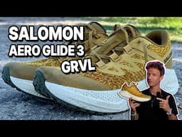 Salomon Aero Glide 3 GRVL review + Comparison to Non-GRVL Version