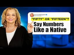 How to Pronounce Numbers Like a Native Speaker (Don't confuse 30 and 13!)