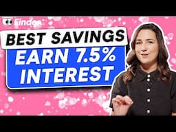 Best Savings Rates | How to Get 7.5% Interest - May 2025