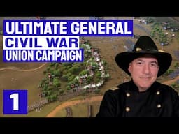 Philippi - Ultimate General Civil War (J&P Mod) - Union Episode 1