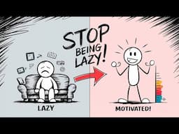 How to Overcome Laziness and Stop Procrastinating