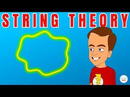 String Theory Explained in Simple Words for Beginners