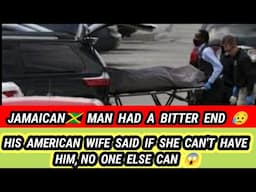 JAMAICAN MAN MADE A BIG MISTAKE LEAVING HIS RICH AMERICAN WIFE AFTER SHE GAVE HIM EVERYTHING HE HAD😱