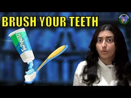 Do You Brush Your Teeth??