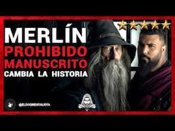 Esta verdad sobre Merlín fue borrada de los libros de historia