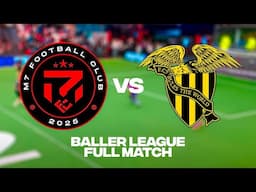 LAST GAME OF THE SEASON | M7 FC vs F.C RTW Full Game | Baller League UK MD11