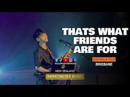 TWFAF - Dionne Warwick | Sweetnotes Live @ Brisbane AUS.