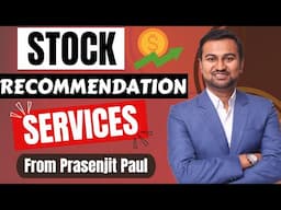 Stock Recommendation by Prasenjit Paul || SEBI Registered Research Analyst Paul Asset