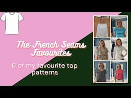 The French Seams Favourites   Tops