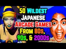 50 Wildest Japanese Arcade Games From the 80s, 90s, and 2000s - Explored