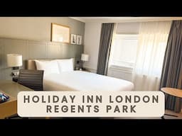 Holiday Inn London Regents Park by IHG - Full Hotel Guide