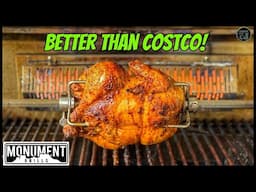Is This Rotisserie Chicken done on the Monument Grills Eminence 605 Grill better than Costco?