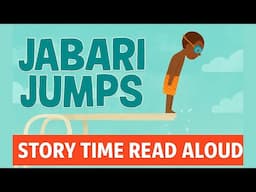 Jabari Jumps | Story Time Read Aloud for Kids