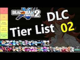 Dragon Ball Xenoverse 2, DBX2 - Tier List de Todas as DLC DETALHADAS + Opiniões Parte 2