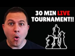 LIVE RAPID TOURNAMENT!!