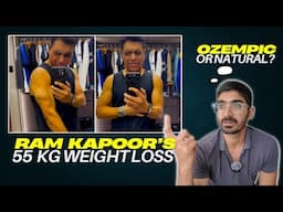 Ram Kapoor's Transformation - Nutritionist Review!
