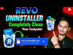 Revo Uninstaller Se Apps Ko Permanently Delete Karo | PC Ko Bilkul Clean Banao!