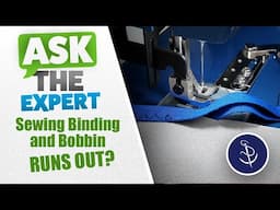 Recovering From No Bobbin Thread During Binding Sewing