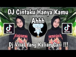 DJ CINTAKU HANYA KAMU AHH | CINTA MERAH JAMBU VIRAL TIKTOK TERBARU 2025 YANG KALIAN CARI !