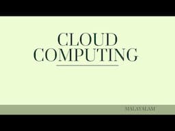 Cloud Computing | Malayalam Simple Explanation