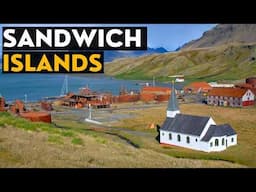 What on Earth are the Sandwich Islands?