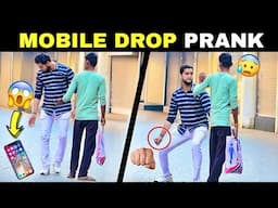 Mobile Drop Prank | Prakash Peswani |