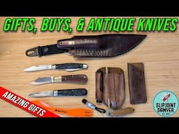 Gifts, Buys, & Antique Pocket Knife Finds - Leatherwork, Custom Knives, & a Sentimental Gift!