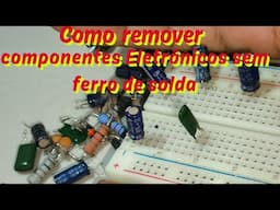 Como remover componentes eletrônicos de sucata com lixadeira