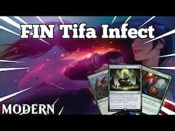 Tifa is a Very Promising GLASS CANNON | FIN Tifa Infect | Modern | MTGO