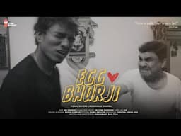 Egg Bhurji | An Emotional Short Film By Guruswamy Ravi Teja | Chai Bisket Shorts