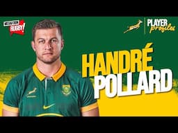 Handré Pollard – The Springbok General Returns | Springbok No. 10 Profile