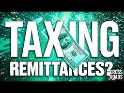 Money Sent Home by Illegal Immigrants Could Be Taxed