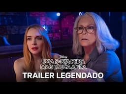 Uma Sexta-Feira Mais Louca Ainda | Trailer Oficial Legendado