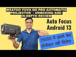 Wzatco Yuva Go Pro Automatic Projector In-Depth Review - Best Full HD Projector under 15000