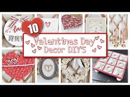 10 *NEW* Valentines Day Decor DIY's | Easy & Affordable Crafts for 2025