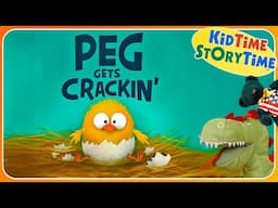 Peg Gets CRACKIN'  🐣 read aloud for kids | SEL read aloud