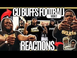 EXCLUSIVE UNK & CHICO Live COlorado Buffaloes Football Reactions Week 2