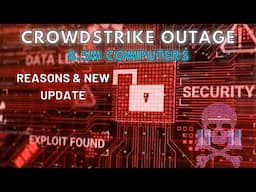 Crisis Alert: Crowd Strike Outage 2024 Revealed