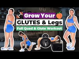 GROW YOUR GLUTES, BUILD YOUR LEGS! Complete Lower Body Workout With My Top Growth Tips