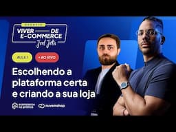 Como Escolher a Plataforma Certa e Criar Sua Loja Virtual: Desafio Viver de E-commerce [Aula 1]