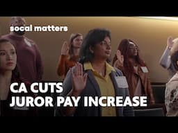 Newsom's New Budget Cancels Increased Juror Pay | SoCal Matters | PBS SoCal