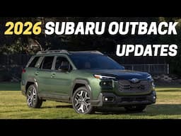 2026 Subaru Outback: Everything You Need To Know