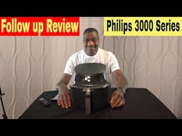 Philips 3000 Series Airfryer, Follow Up Review