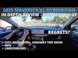 2025 Ford Maverick XL Hybrid FWD Truck In Depth Review - Pt 3 Test Drive