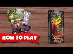 How to Play FELLOWSHIP OF THE RING: Trick-Taking Game
